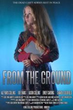 Watch From the Ground 123moviesfree