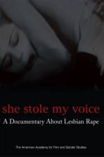 Watch She Stole My Voice: A Documentary about Lesbian Rape 123MovieFree