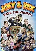 Watch Joey & Rex Save the Church 123moviesfree