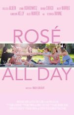 Watch Rosé All Day 123moviesfree