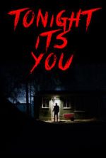Watch Tonight It\'s You (Short 2016) 123MovieFree