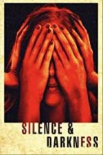 Watch Silence &amp; Darkness 123MovieFree