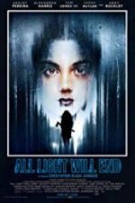 Watch All Light Will End 123MovieFree