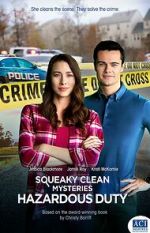 Watch Squeaky Clean Mysteries: Hazardous Duty 123MovieFree