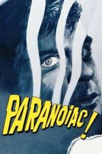 Watch Paranoiac 123moviesfree