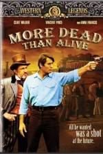 Watch More Dead Than Alive 123MovieFree
