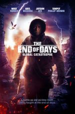 Watch The End of Days: Global Catastrophe 123MovieFree