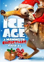 Watch Ice Age: A Mammoth Christmas (TV Short 2011) 123MovieFree