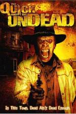 Watch The Quick and the Undead 123moviesfree