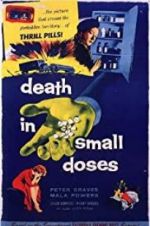 Watch Death in Small Doses 123MovieFree