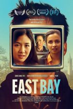 Watch East Bay 123moviesfree