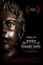 Watch The Eyes of Edward James 123MoviesFree
