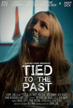 Watch Tied to the Past (Short 2017) 123MovieFree