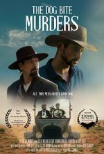 Watch The Dog Bite Murders 123moviesfree