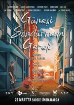 Watch Günesi Söndürmem Gerek 123MovieFree