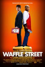 Watch Waffle Street 123MovieFree