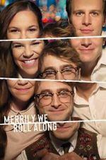 Watch Merrily We Roll Along 123MovieFree