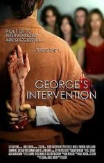 Watch George: A Zombie Intervention 123moviesfree