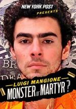 Watch New York Post Presents: Luigi Mangione Monster or Martyr? (TV Special 2025) 123moviesfree