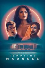 Watch This Tempting Madness 123moviesfree