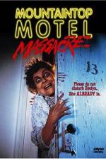 Watch Mountaintop Motel Massacre 123MovieFree