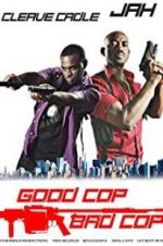 Watch Good Cop Bad Cop 123MovieFree