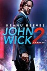 Watch John Wick Chapter 2: Wick-vizzed 123MovieFree