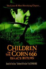 Watch Children of the Corn 666: Isaac's Return 123MoviesFree