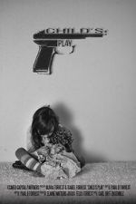 Watch Childs Play (Short 2015) 123MovieFree