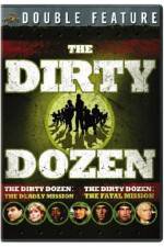 Watch Dirty Dozen: The Deadly Mission 123MovieFree
