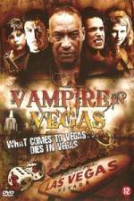 Watch Vampire in Vegas 123MoviesFree