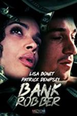 Watch Bank Robber 123MovieFree