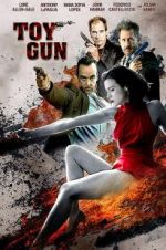 Watch Toy Gun 123MovieFree