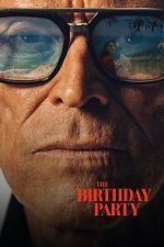 Watch The Birthday Party 123moviesfree