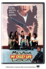 Watch Mi vida loca 123MovieFree