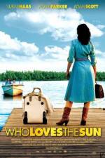 Watch Who Loves the Sun 123moviesfree
