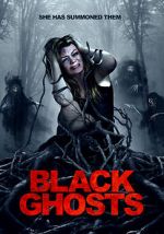 Watch Black Ghosts 123moviesfree
