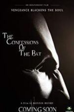 Watch The Confessions of The Bat 123MovieFree
