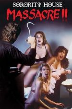 Watch Sorority House Massacre II 123MovieFree