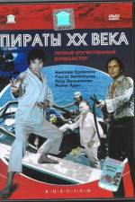 Watch Piraty XX veka 123MovieFree