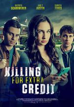Watch Killing for Extra Credit 123MovieFree