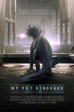 Watch My Pet Dinosaur 123MoviesFree