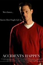 Watch Accidents Happen 123MovieFree