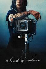 Watch A Brush of Violence 123moviesfree