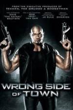 Watch Wrong Side of Town 123MovieFree