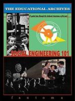 Watch The Educational Archives: Social Engineering 101 123moviesfree