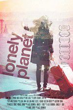 Watch Lonely Planet 123MovieFree