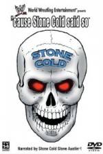 Watch WWF Cause Stone Cold Says So 123MovieFree