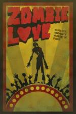 Watch Zombie Love 123MoviesFree