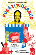 Watch Fugazi\'s Barber (Short 2021) 123MovieFree